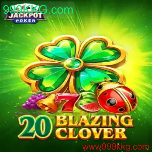 Descubra o Fascinante Mundo de 20BlazingClover: Um Jogo Revolucionário