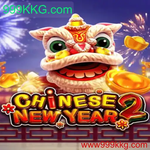Descubra o Jogo 'CHINESENEWYEAR2' e o Site 999KKG.com