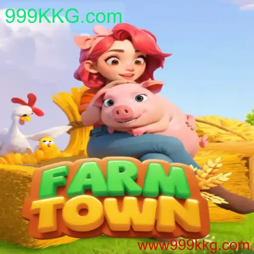 Descubra o Fascinante Universo de FarmTown e as Oportunidades de 999KKG.com