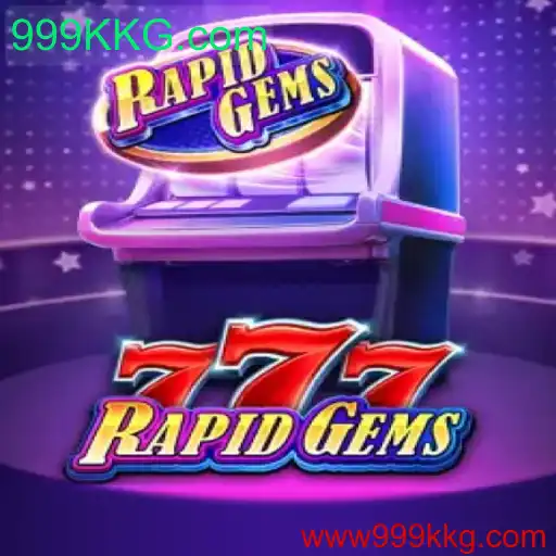 Explorando o Mundo de RapidGems777 e o Efeito de 999KKG.com